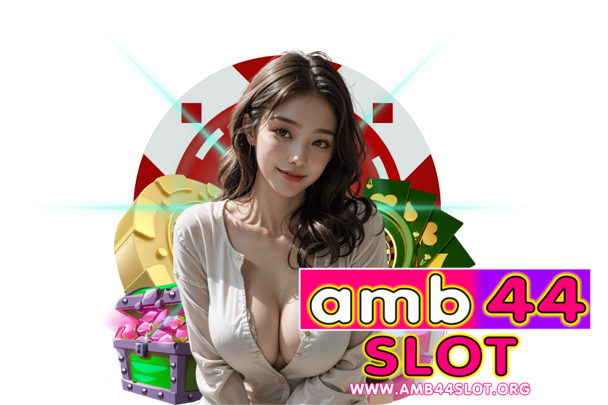 amb44 slot สมัคร
